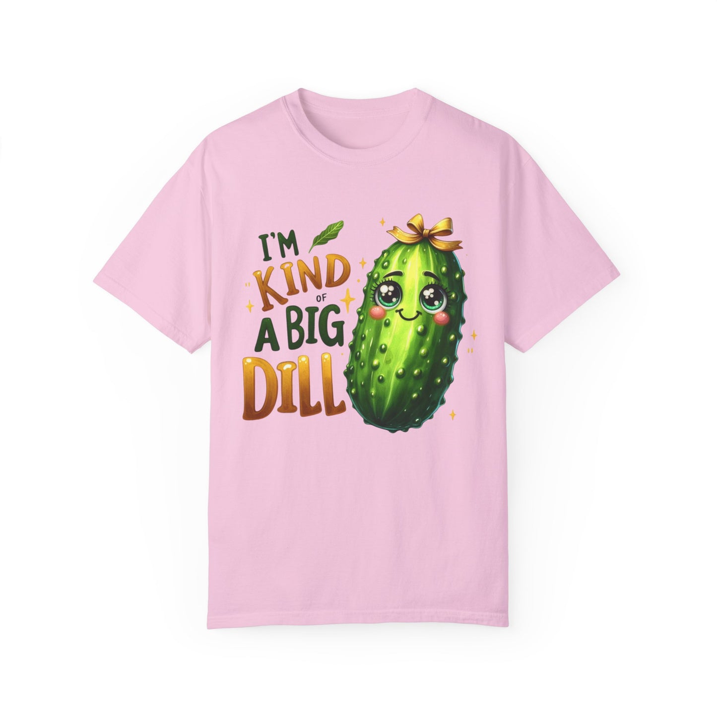 I'm Kind of a Big Dill