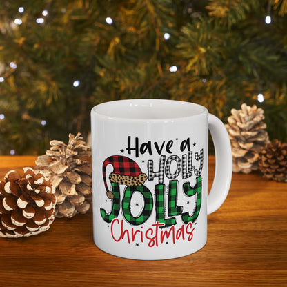 Have a Holly Jolly Christmas Ceramic Mug