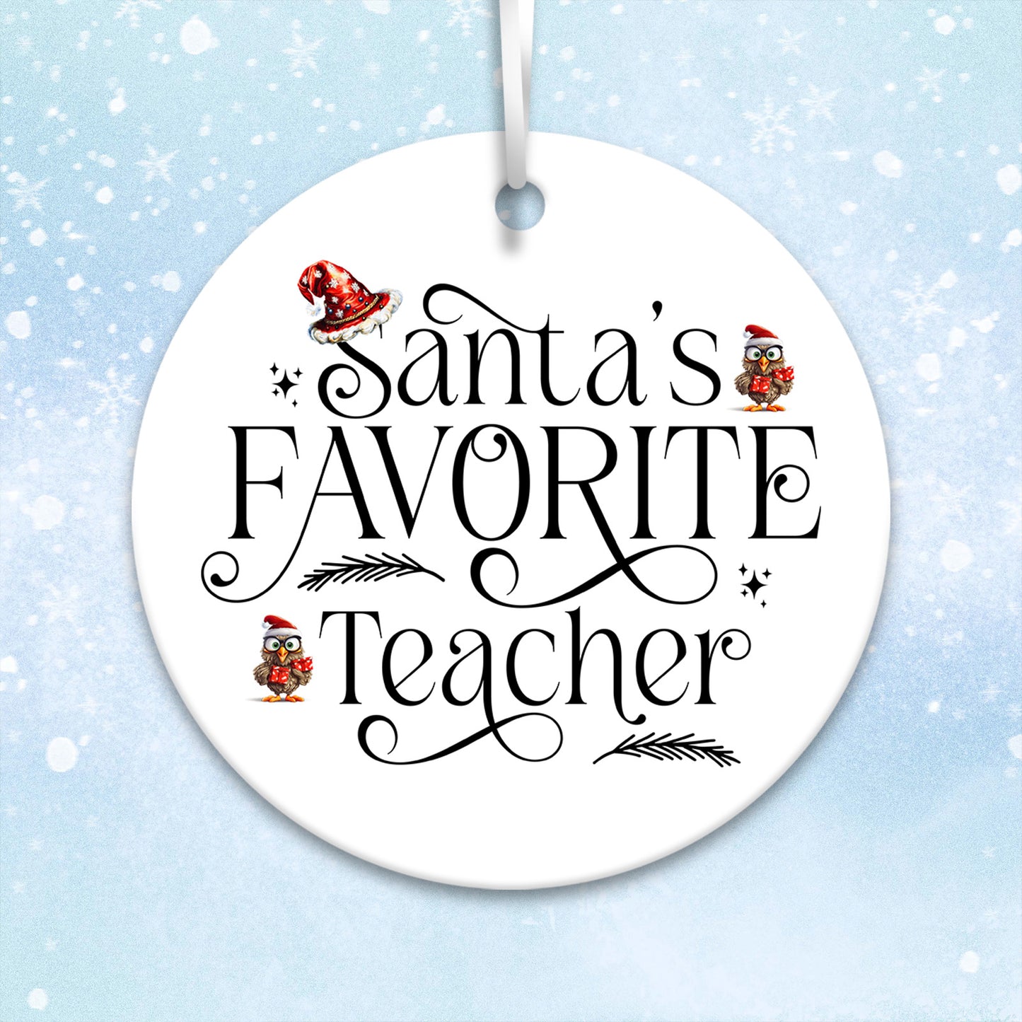 Santa's Favorite Teacher Ceramic Ornament 23-03